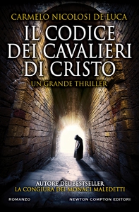 Il codice dei cavalieri di Cristo - Librerie.coop Il codice dei cavalieri di Cristo - Librerie.coop