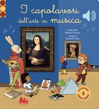 I capolavori dell'arte in musica. Classici sonori - Librerie.coop