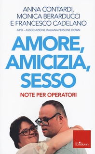 Amore, amicizia, sesso. Note per operatori - Librerie.coop