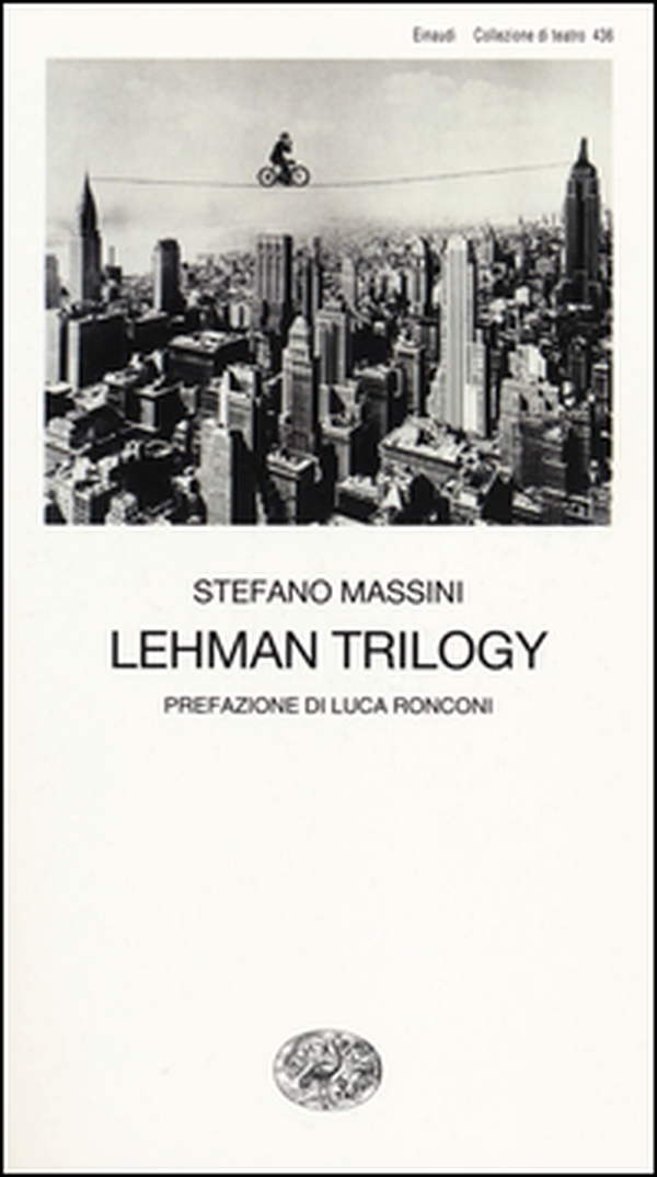 Lehman Trilogy - Librerie.coop Lehman Trilogy - Librerie.coop