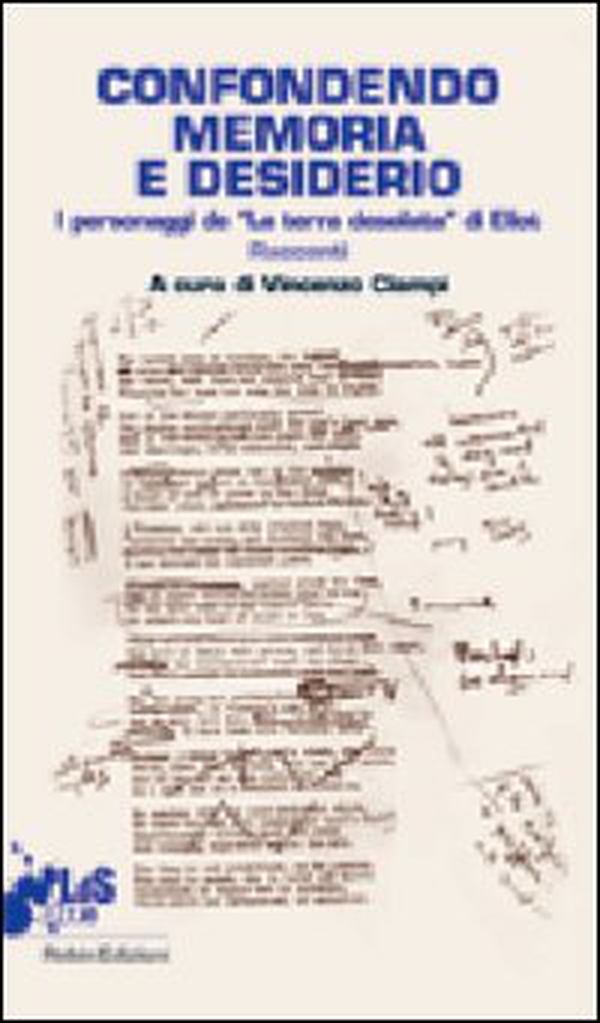Confondendo memoria e desiderio - Librerie.coop Confondendo memoria e desiderio - Librerie.coop