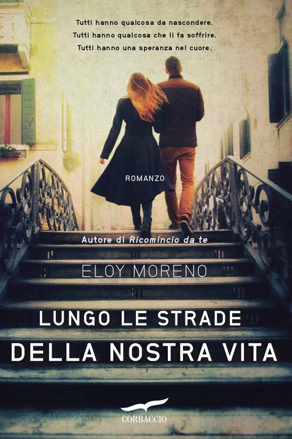 Lungo le strade della nostra vita - Librerie.coop Lungo le strade della nostra vita - Librerie.coop
