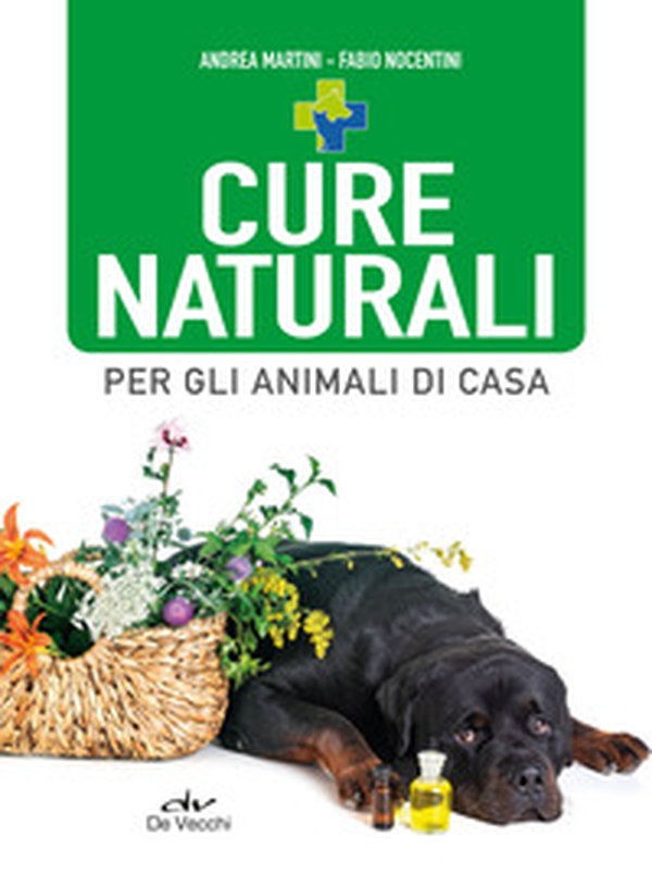 Cure naturali per gli animali di casa - Librerie.coop Cure naturali per gli animali di casa - Librerie.coop