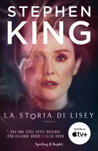 La storia di Lisey. Ediz. tie-in - Librerie.coop