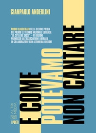 E come potevamo non cantare - Librerie.coop