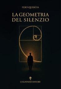 La geometria del silenzio - Librerie.coop