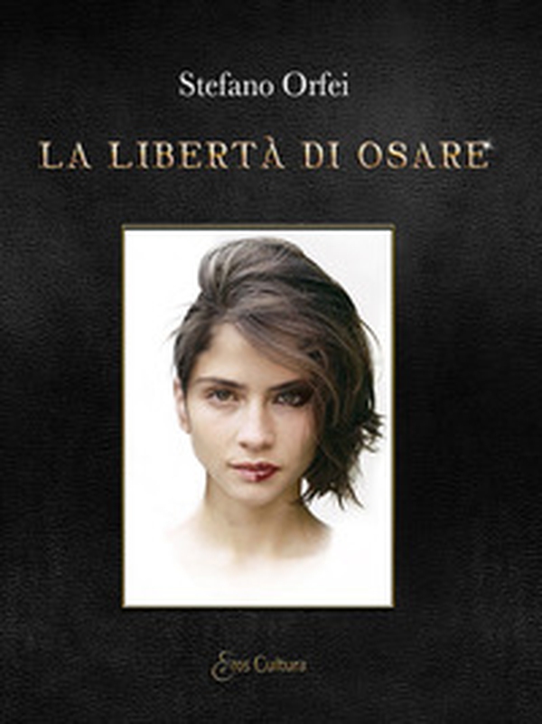 La libertà di osare - Librerie.coop La libertà di osare - Librerie.coop