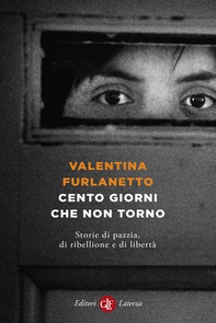 Cento giorni che non torno - Librerie.coop