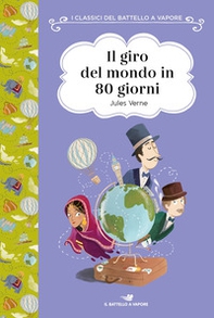 Il giro del mondo in 80 giorni. Ediz. ad alta leggibilità - Librerie.coop