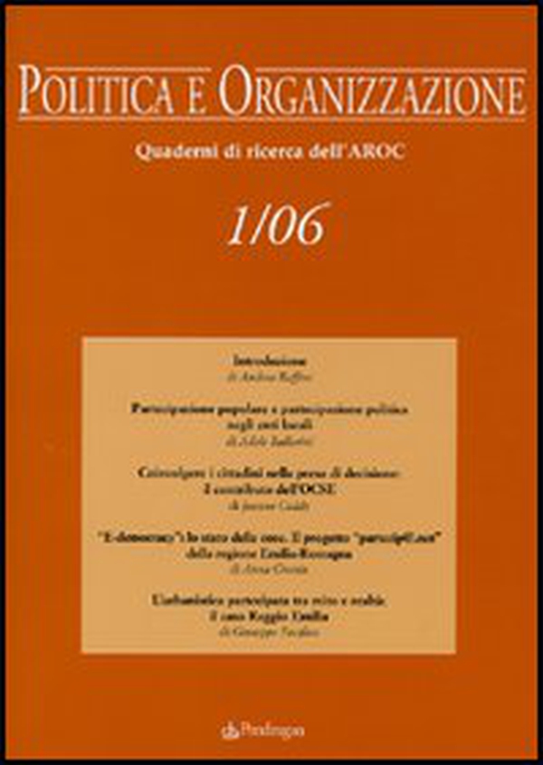 Politica e organizzazione. Quaderni di ricerca dell'Aroc - Vol. 1 - Librerie.coop Politica e organizzazione. Quaderni di ricerca dell'Aroc - Vol. 1 - Librerie.coop