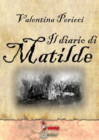 Il diario di Matilde - Librerie.coop Il diario di Matilde - Librerie.coop