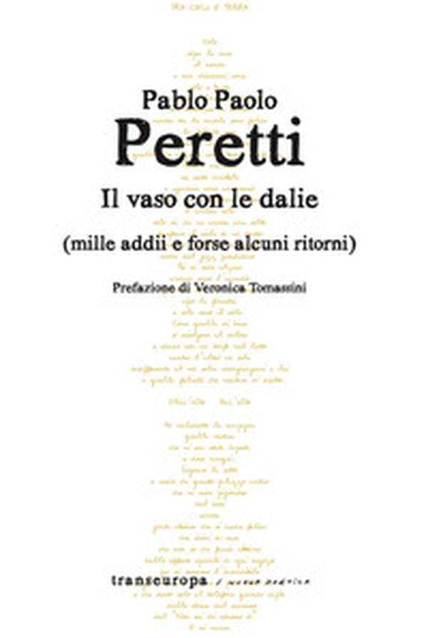 Il vaso con le dalie (mille addii e forse alcuni ritorni) - Librerie.coop