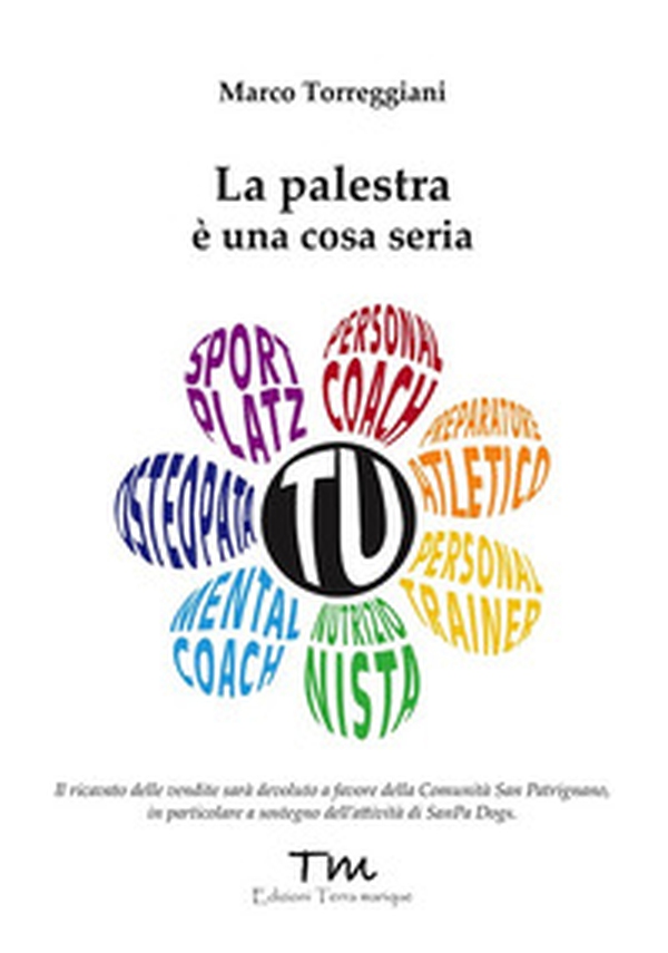 La palestra è una cosa seria - Librerie.coop La palestra è una cosa seria - Librerie.coop