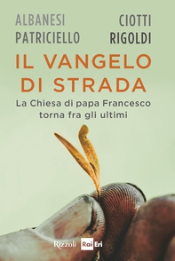 Il vangelo di strada - Librerie.coop