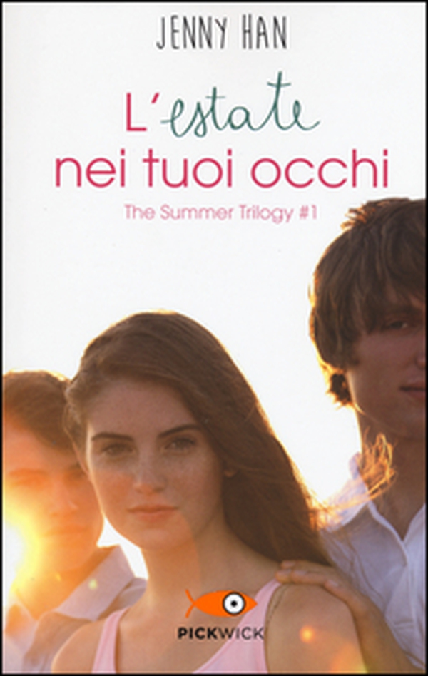 L'estate nei tuoi occhi. The summer trilogy - Vol. 1 - Librerie.coop L'estate nei tuoi occhi. The summer trilogy - Vol. 1 - Librerie.coop
