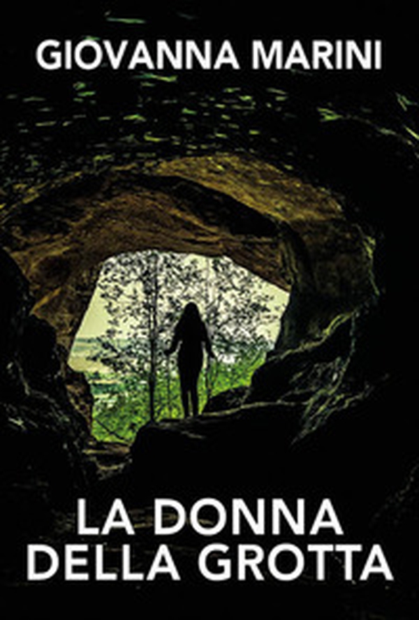 La donna della grotta - Librerie.coop La donna della grotta - Librerie.coop