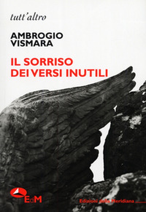 Il sorriso dei versi inutili - Librerie.coop Il sorriso dei versi inutili - Librerie.coop