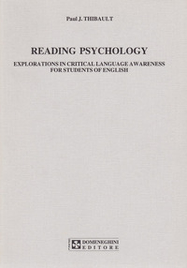 Reading psychology. Explorations in critical language. A wareness for student of english - Librerie.coop Reading psychology. Explorations in critical language. A wareness for student of english - Librerie.coop