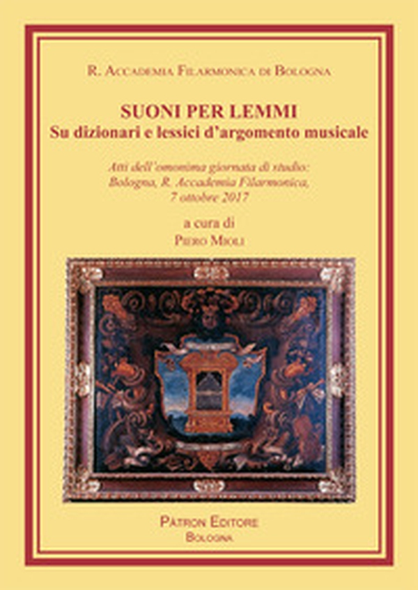 Suoni per Lemmi. Su dizionari e lessici d'argomento musicale - Librerie.coop Suoni per Lemmi. Su dizionari e lessici d'argomento musicale - Librerie.coop