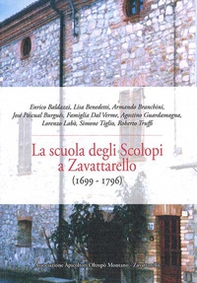 La scuola degli scolopi a Zavattarello (1699 - 1796) - Librerie.coop