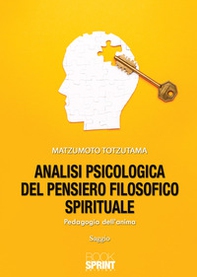 Analisi psicologica del pensiero filosofico spirituale - Librerie.coop