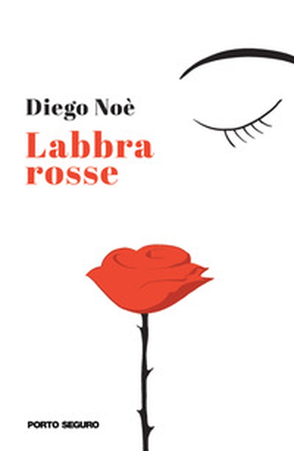 Labbra rosse - Librerie.coop Labbra rosse - Librerie.coop