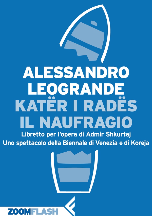 Katër i Radës. Il naufragio - Librerie.coop Katër i Radës. Il naufragio - Librerie.coop
