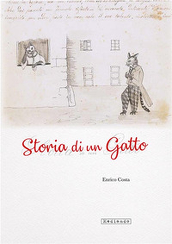 Storia di un gatto (rist. anast. 1863) - Librerie.coop Storia di un gatto (rist. anast. 1863) - Librerie.coop