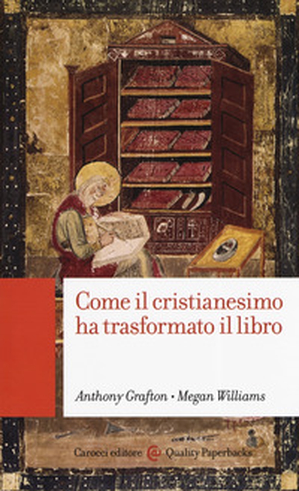 Come il cristianesimo ha trasformato il libro - Librerie.coop Come il cristianesimo ha trasformato il libro - Librerie.coop