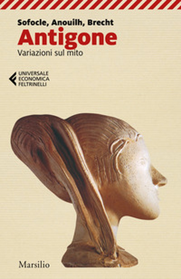 Antigone. Variazioni sul mito - Librerie.coop Antigone. Variazioni sul mito - Librerie.coop