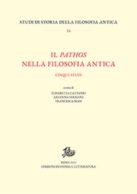 Il pathos nella filosofia antica. Cinque studi - Librerie.coop