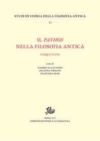 Il pathos nella filosofia antica. Cinque studi - Librerie.coop
