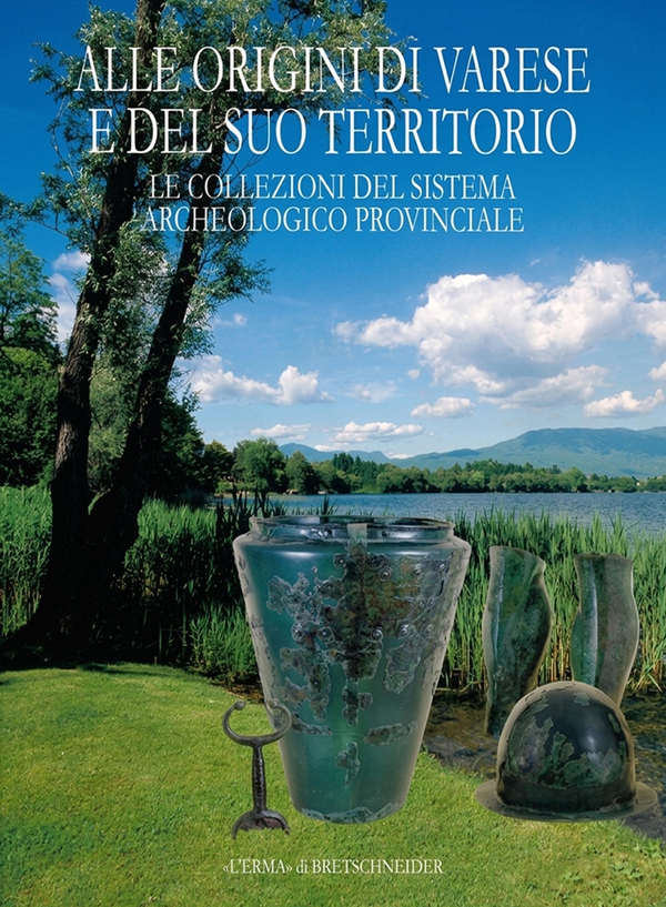 Alle origini di Varese e del suo territorio - Librerie.coop