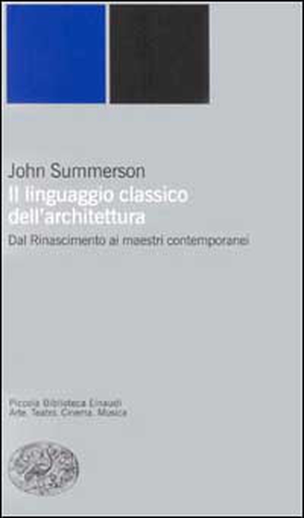Il linguaggio classico dell'architettura - Librerie.coop Il linguaggio classico dell'architettura - Librerie.coop