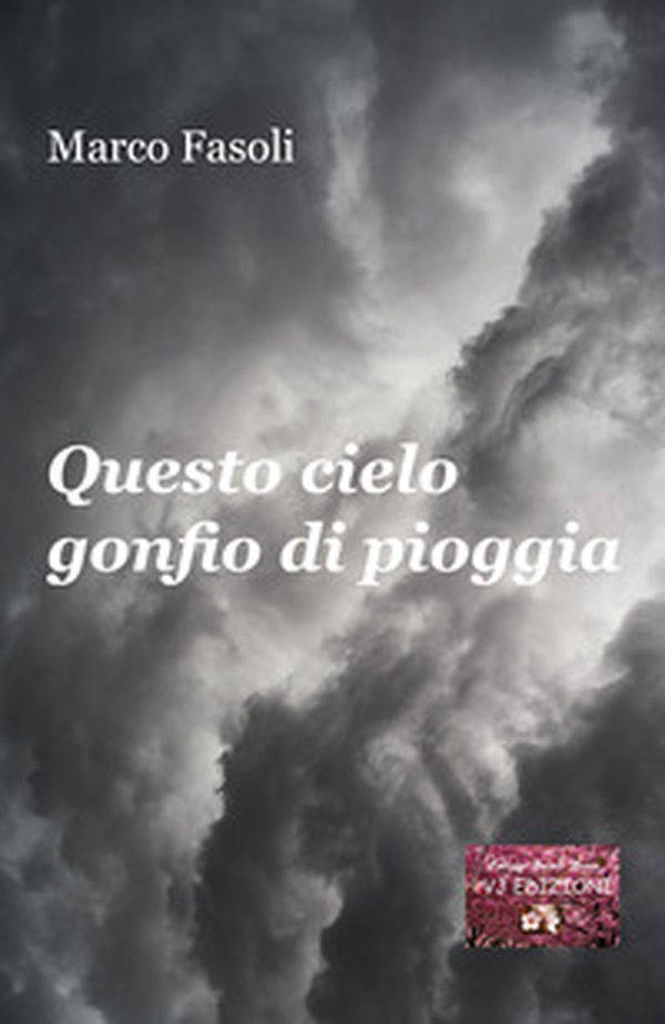 Questo cielo gonfio di pioggia - Librerie.coop Questo cielo gonfio di pioggia - Librerie.coop