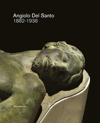 Angiolo Del Santo 1882-1938 - Librerie.coop