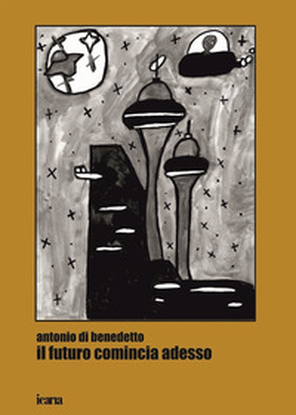 Il futuro comincia adesso - Librerie.coop Il futuro comincia adesso - Librerie.coop