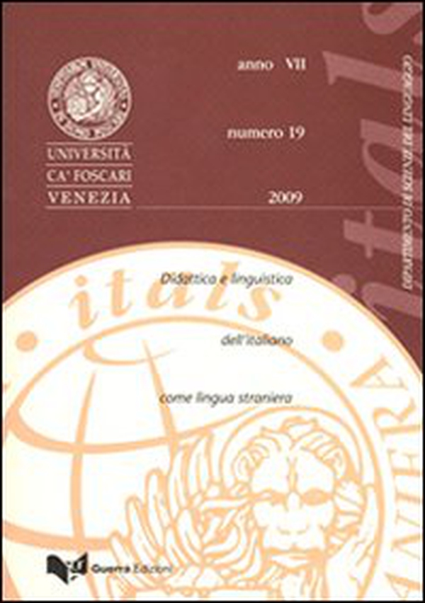 Itals. Didattica e linguistica dell'italiano come lingua straniera (2009) - Vol. 19 - Librerie.coop Itals. Didattica e linguistica dell'italiano come lingua straniera (2009) - Vol. 19 - Librerie.coop