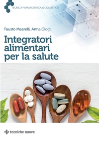 Integratori alimentari per la salute - Librerie.coop
