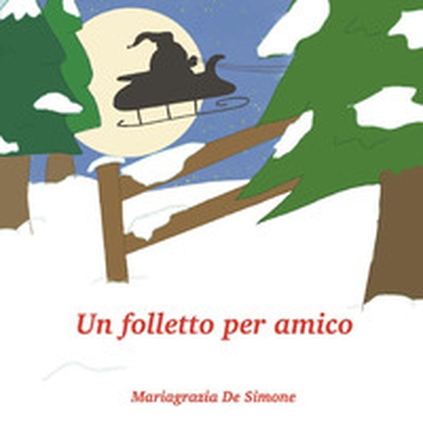 Un folletto per amico - Librerie.coop Un folletto per amico - Librerie.coop