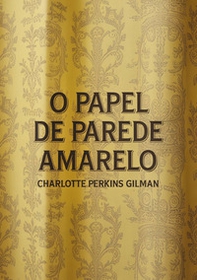 O papel de parede amarelo - Librerie.coop