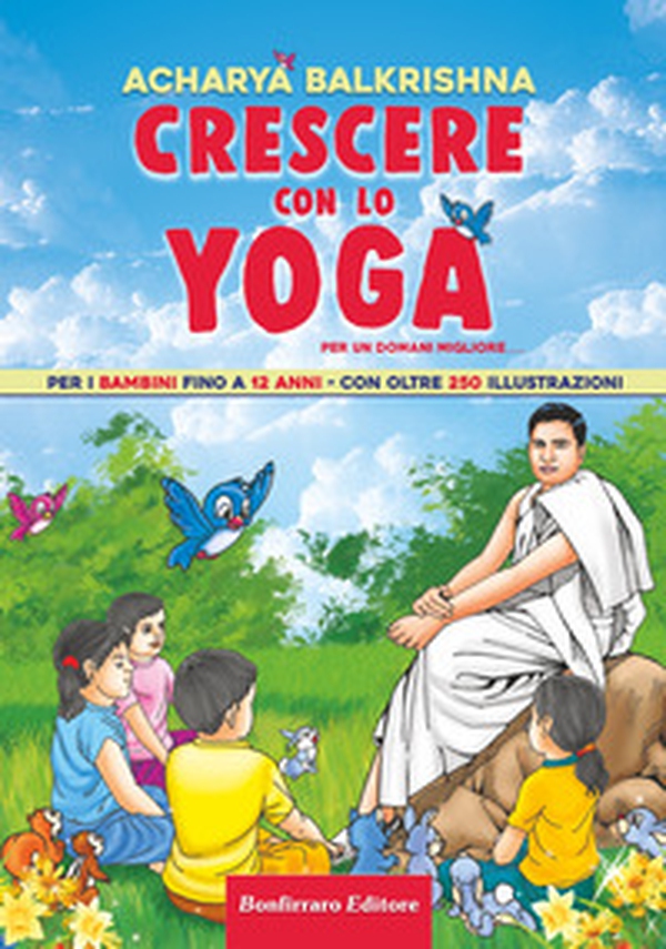 Crescere con lo yoga - Librerie.coop Crescere con lo yoga - Librerie.coop