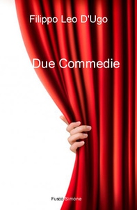Due commedie - Librerie.coop