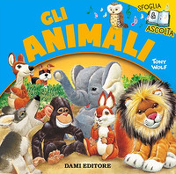 Gli animali - Librerie.coop Gli animali - Librerie.coop