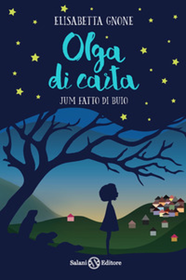 Jum fatto di buio. Olga di carta - Librerie.coop Jum fatto di buio. Olga di carta - Librerie.coop