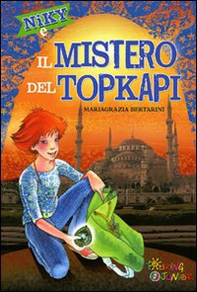 Niky e il mistero del Topkapi - Librerie.coop Niky e il mistero del Topkapi - Librerie.coop