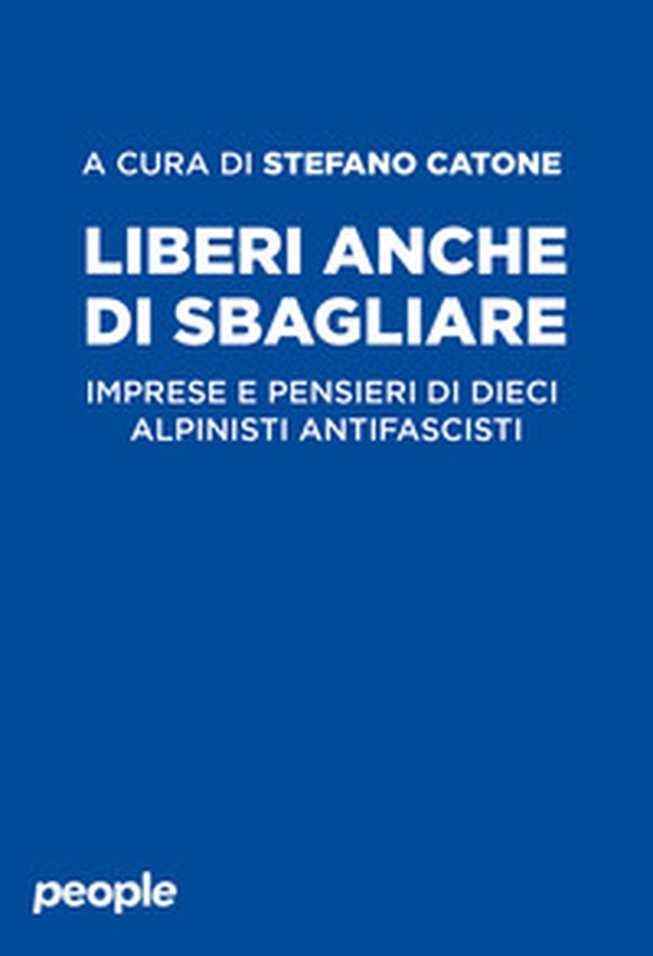 Liberi anche di sbagliare - Librerie.coop Liberi anche di sbagliare - Librerie.coop
