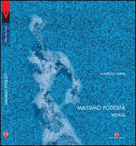 Massimo Podestà. Venus. Testo inglese a fronte - Librerie.coop Massimo Podestà. Venus. Testo inglese a fronte - Librerie.coop