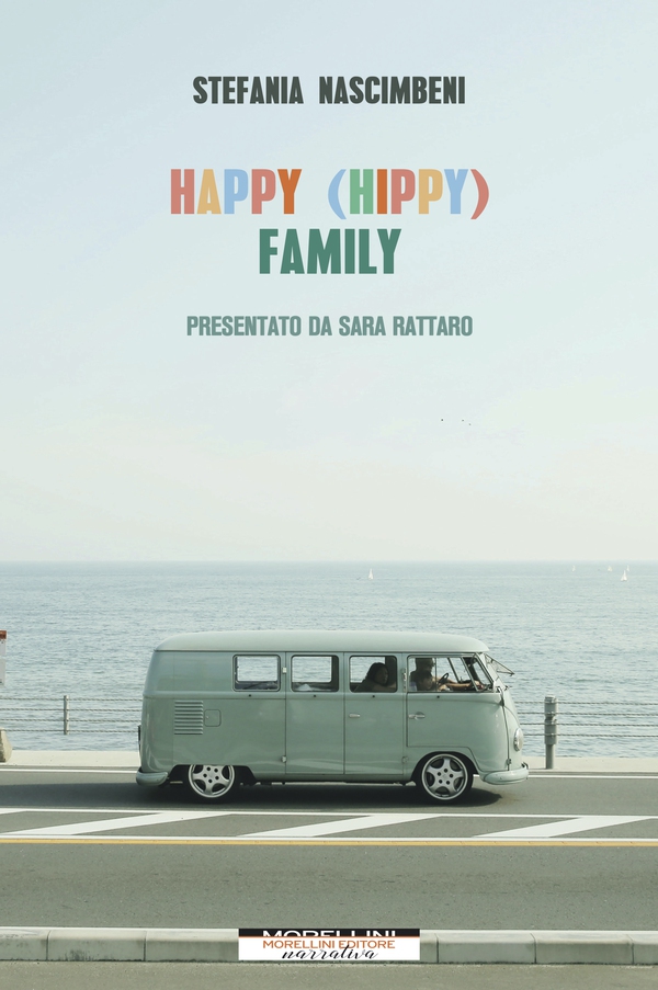 Happy (hippy) Family - Librerie.coop Happy (hippy) Family - Librerie.coop