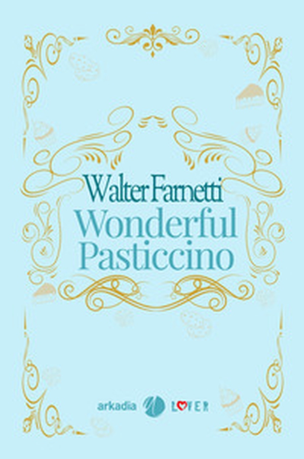 Wonderful pasticcino - Librerie.coop
